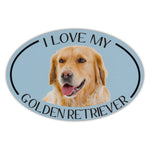 Oval Dog Magnet - I Love My Golden Retriever