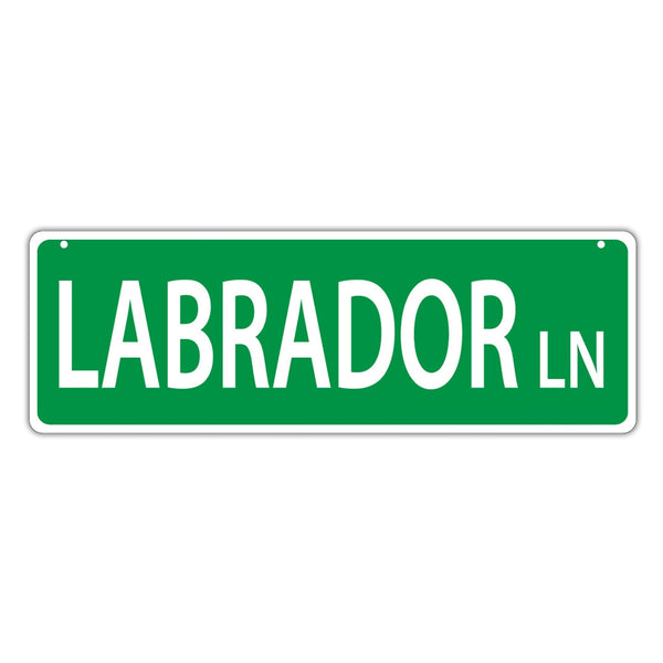 Novelty Street Sign - Labrador Lane 