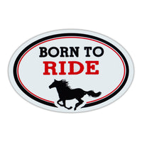 Oval Magnet - Born To Ride