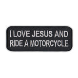 Patch - I Love Jesus and Ride A Motorcycle