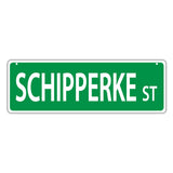Novelty Street Sign - Schipperke Street