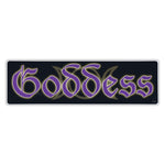 Bumper Sticker - Goddess 
