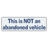 Bumper Sticker - This Is Not An Abandoned Vehicle