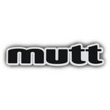 Word Magnet - Mutt (2" x 7")