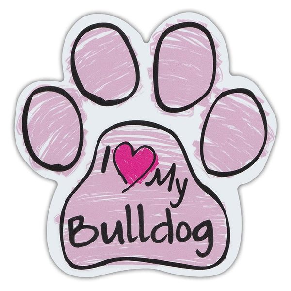 Pink Scribble Dog Paw Magnet - I Love My Bulldog
