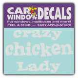 Window Decal - Crazy Chicken Lady (4.5" Wide)