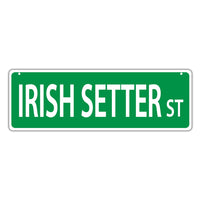 Novelty Street Sign - Irish Setter Street