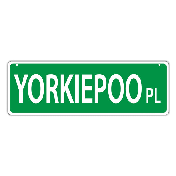 Street Sign - Yorkiepoo Place
