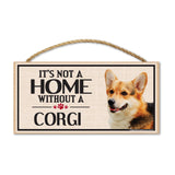 Wood Sign - It's Not A Home Without A Corgi