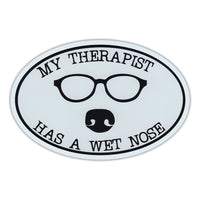 Oval Magnet - My Therapist Has Wet Nose