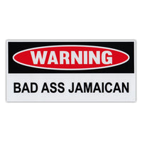 Funny Warning Sticker - Bad Ass Jamaican
