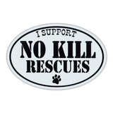 Oval Magnet - I Support No Kill Rescues