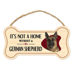 Bone Shape Wood Sign - It's Not A Home Without A German Shepherd (10" x 5")