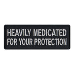 Patch - Heavily Medicated For Your Protection