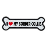 Giant Size Dog Bone Magnet - I Love My Border Collie