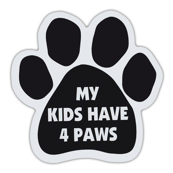 Paw Magnet - My Kids Have 4 Paws