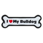 Dog Bone Magnet - I Love My Bulldog