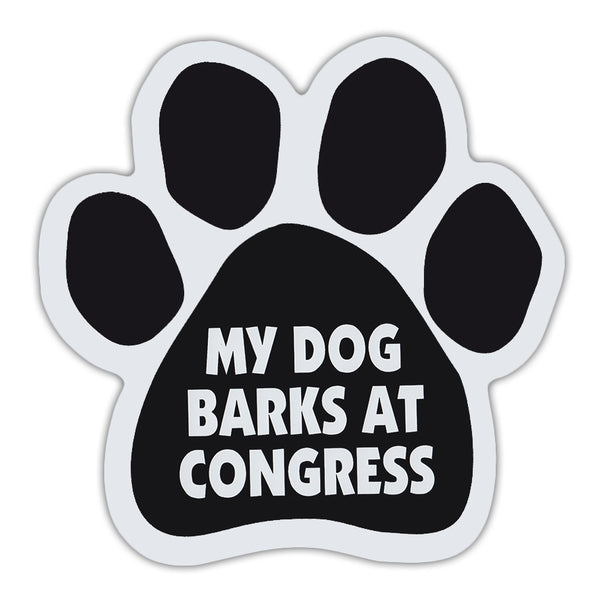Dog Paw Magnet - My Dog Barks At Congress