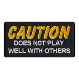 Patch - Caution - Does Not Play Well With Others