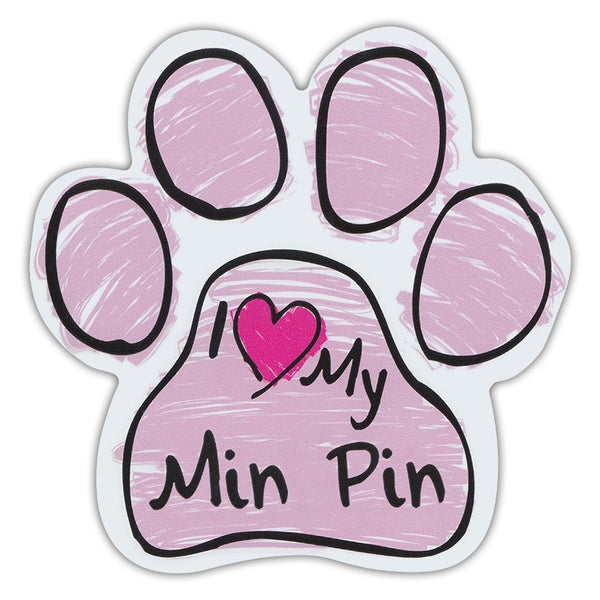 Pink Scribble Dog Paw Magnet - I Love My Min Pin