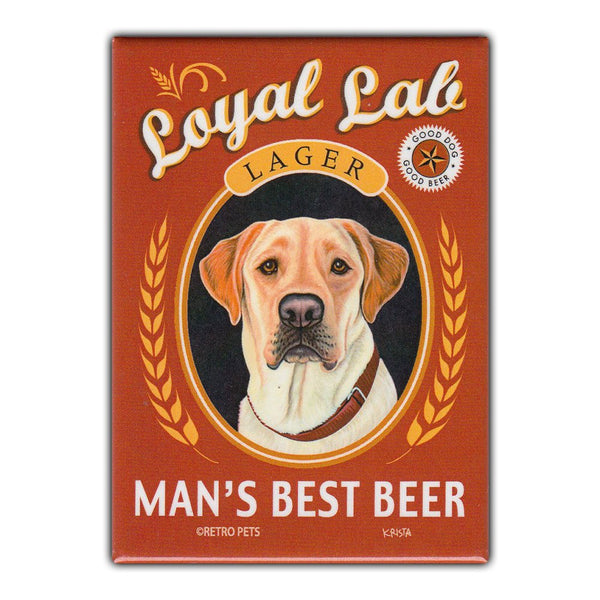 Refrigerator Magnet - Loyal Lab Lager Man's Best Beer