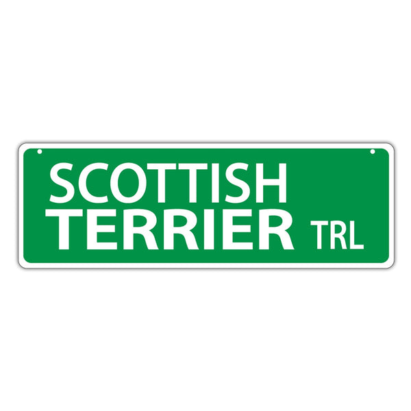 Novelty Street Sign - Scottish Terrier Trail
