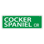 Street Sign - Cocker Spaniel Circle
