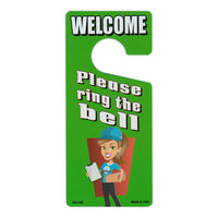 Door Tag Hanger - Welcome, Please Ring The Bell (4" x 9")