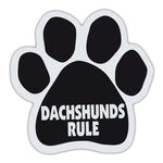 Dog Paw Magnet - Dachshunds Rule