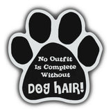 Dog Paw Magnet - No Outfit Is Complete Without Dog Hair
