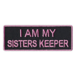 Patch - I Am My Sisters Keeper (Black/Pink Design)
