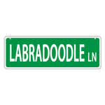 Novelty Street Sign - Labradoodle Lane (Labrador Retriever Poodle) 