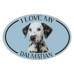 Oval Dog Magnet - I Love My Dalmatian