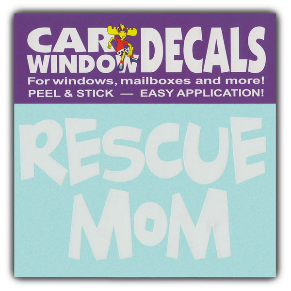 Window Decal - Rescue Mom (4.5" Wide)