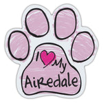Pink Scribble Dog Paw Magnet - I Love My Airedale