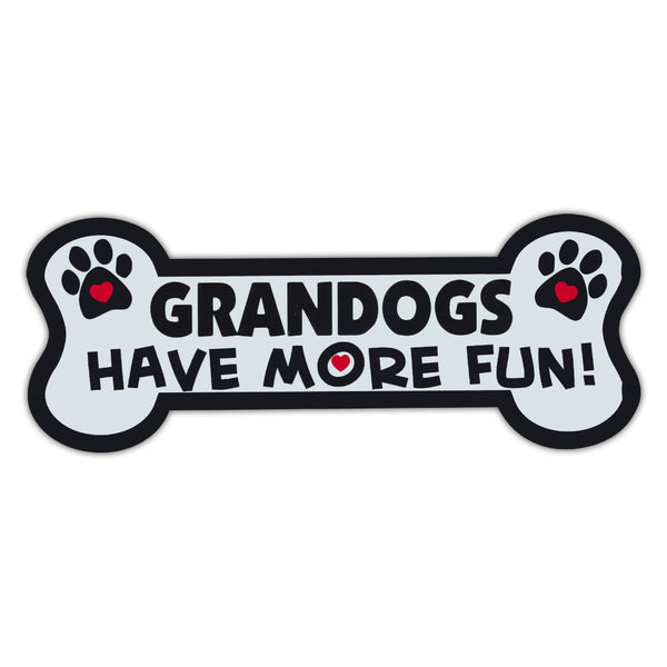 Dog Bone Magnet - Grandogs Have More Fun! 