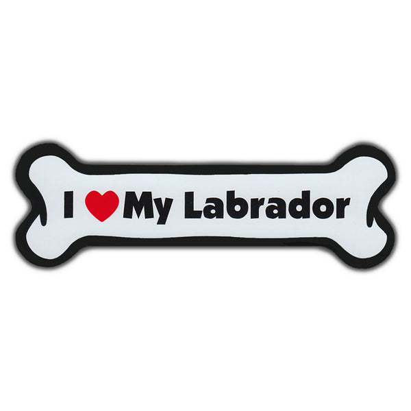 Dog Bone Magnet - I Love My Labrador