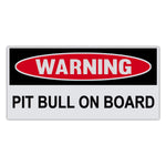 Funny Warning Sticker - Pit Bull On Board