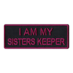Patch, Embroidered Patch, I Am My Sisters Keeper (Black/Purple), 4" x 1.5"