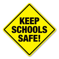 Magnet - Keep Schools Safe! (5" x 5")