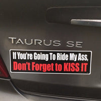 Lifestyle Image - Going To Ride Ass, Don't Forget To Kiss It