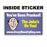 Prank Product Box - Inside Sticker - You've Been Pranked!